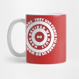 Rage against the Vaccine Mug